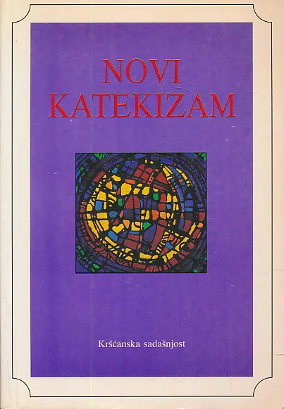 Novi katekizam : poruka vjere za odrasle