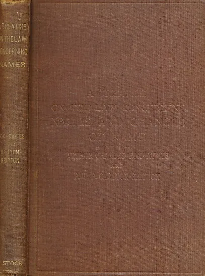 A Treatise on the Law concerning Names and Changes of Name
