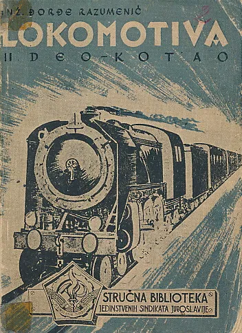Lokomotiva II. deo - kotao