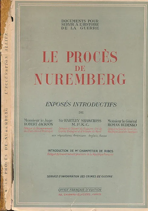 Le proces de nuremberg : exposés introductifs