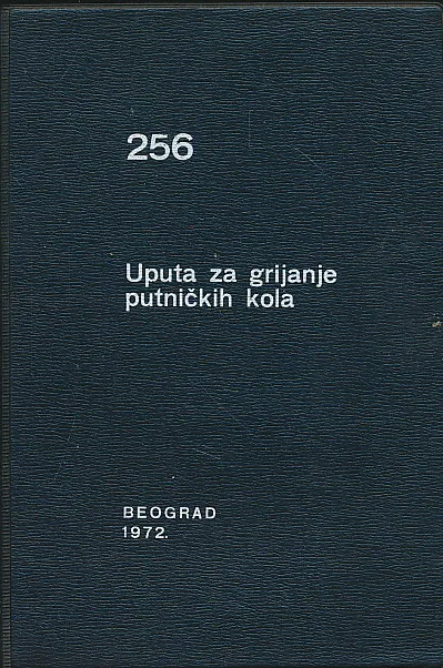 Uputa za grijanje putničkih kola 256
