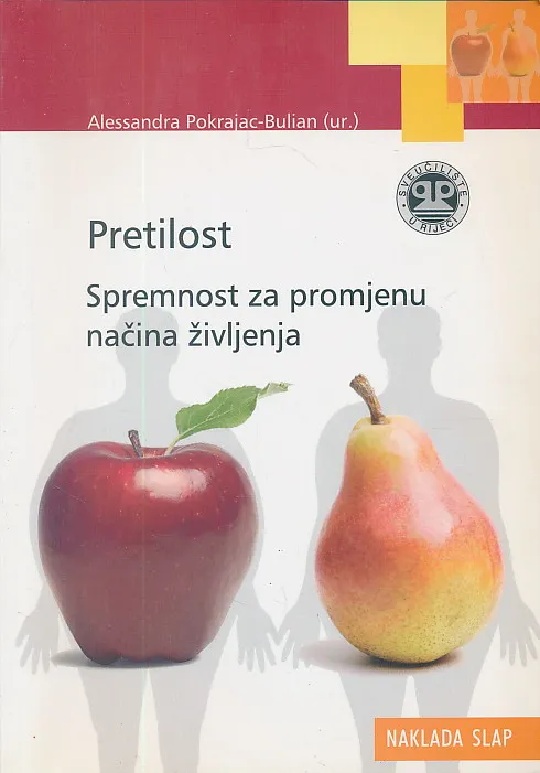 Pretilost. Spremnost za promjenu načina življenja