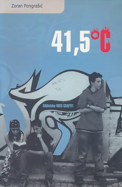 41,5 C ili kralj cijelog svijeta