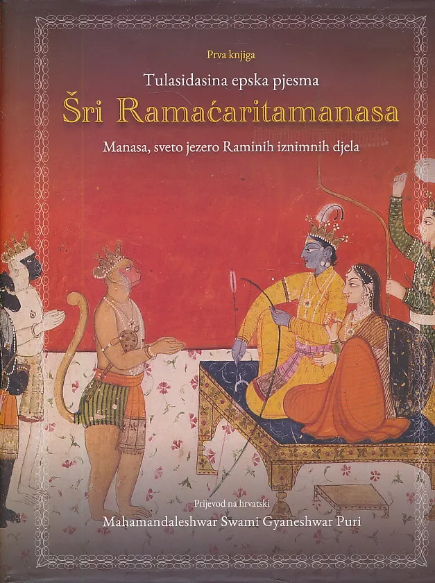 Tulasidasina epska pjesma : Šri Ramaćaritamanasa 1-2