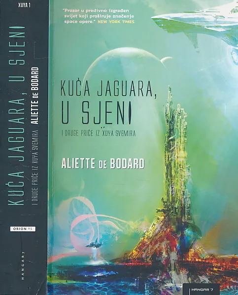 Kuća Jaguara, u sjeni i druge priče iz Xuya svemira