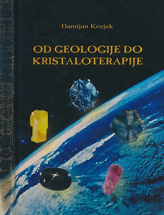 Od geologije do kristaloterapije (slovenski jezik)