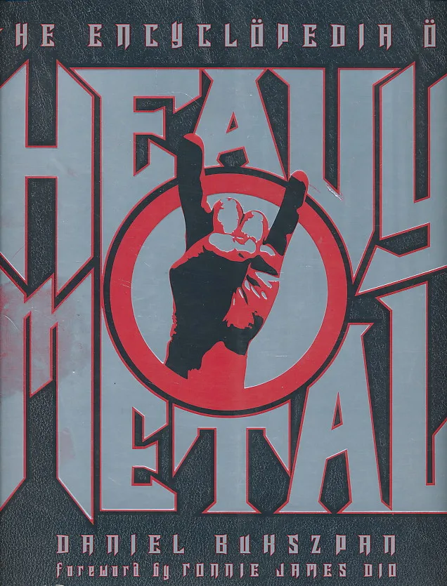The Encyclopedia of Heavy Metal