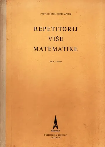 Repetitorij više matematike, prvi dio