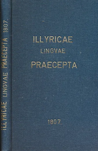 Illyricae linguae praecepta, succinta perspicuaque methodo proposita