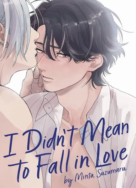 I Didn't Mean To Fall In Love