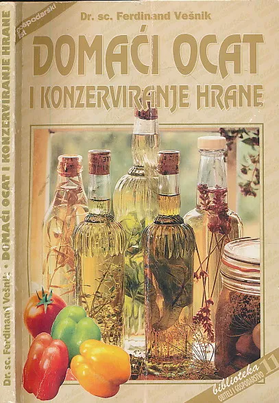 Domaći ocat i konzerviranje hrane