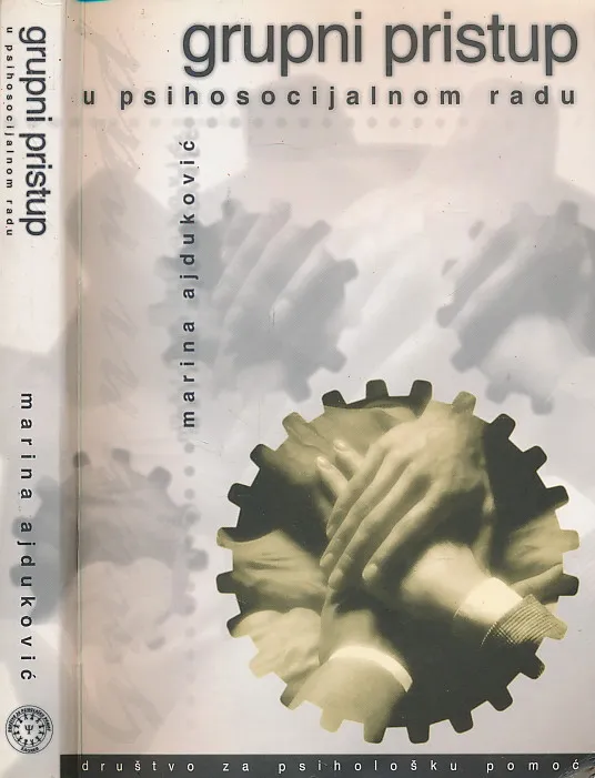 Grupni pristup u psihosocijalnom radu