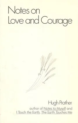 Notes on Love and Courage