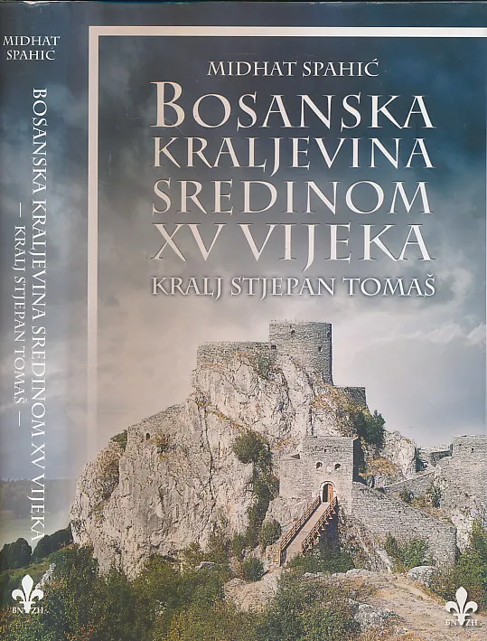 Bosanska kraljevina sredinom XV vijeka - kralj Stjepan Tomaš