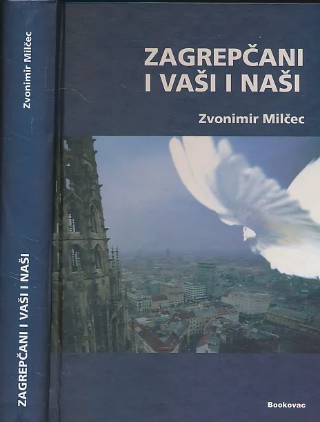 Zagrepčani i vaši i naši