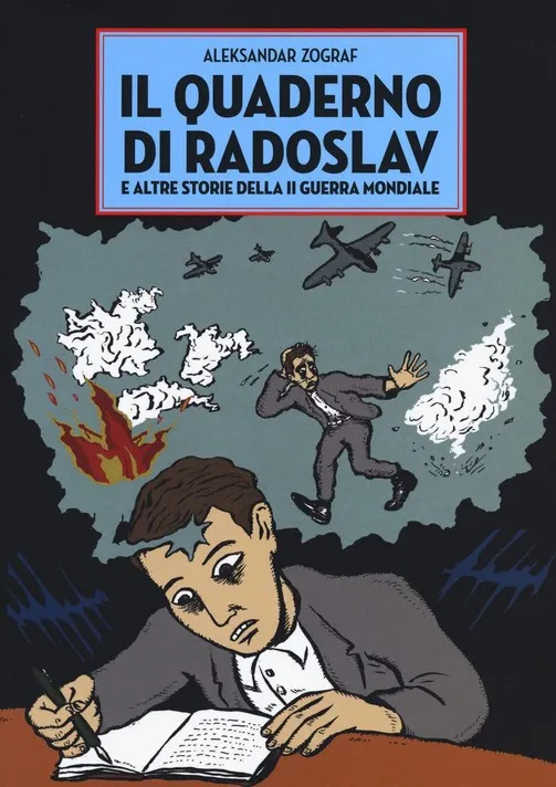 Il quaderno di Radoslav e altre storie della II guerra mondiale