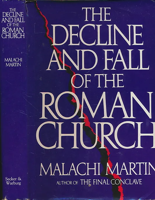 The Decline and Fall of the Roman Church