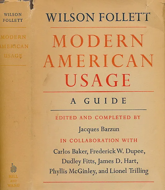 Modern American Usage: A Guide
