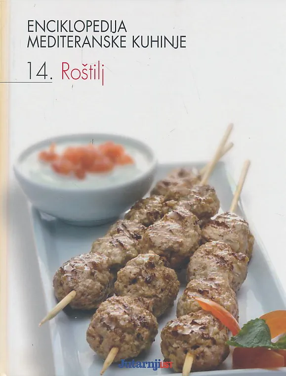 Enciklopedija mediteranske kuhinje: Roštilj 14. sv.