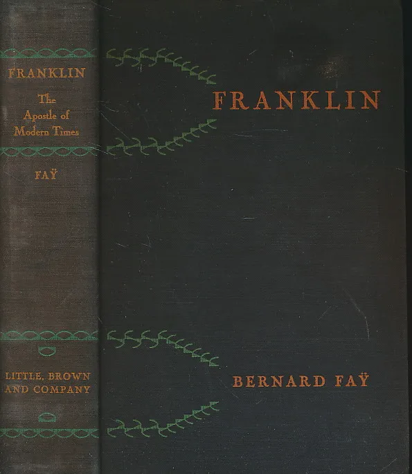 FRANKLIN, THE APOSTLE OF MODERN TIMES