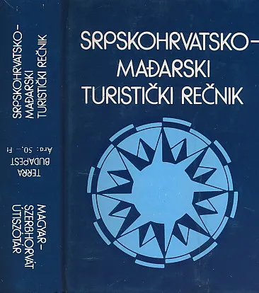 Srpskohrvatsko-mađarski turistički rečnik i obrnuto