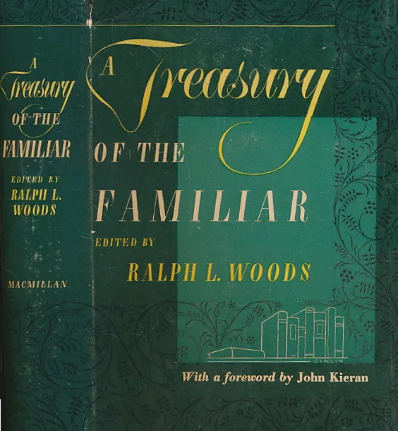 A Treasury of the Familiar