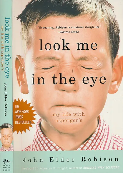 Look Me in the Eye: My Life with Asperger s