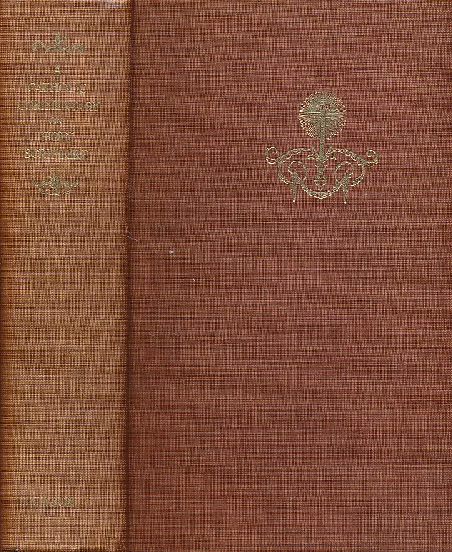 A CATHOLIC COMMENTARY ON HOLY SCRIPTURE
