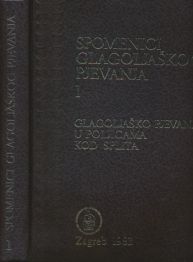 Spomenici glagoljaškog pjevanja 1. Glagoljaško pjevanje u Poljicama kod Splita