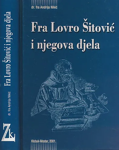 Fra Lovro Šitović i njegova djela s posebnim osvrtom na gramatiku