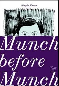 Munch before Munch (ita.)