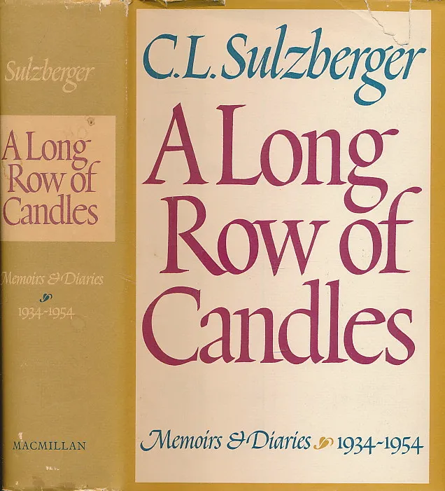 A Long Row of Candles: Memoirs & Diaries, 1934-1954