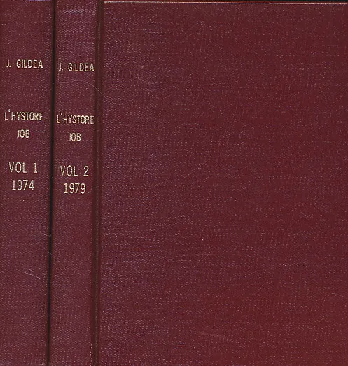 L HYSTORE JOB (An Old French Adaptation of Compendium In Job by Peter of Blois. VOL. I-II