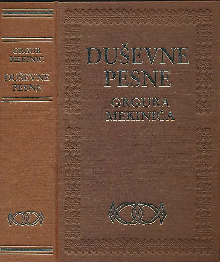 Duševne pesne Grgura Mekinića (1-3)