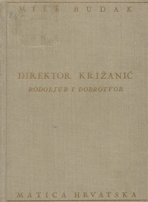 Direktor Križanić, rodoljub i dobrotvor