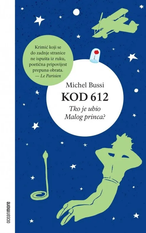 KOD 612 - Tko je ubio Malog princa?