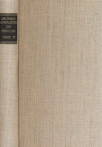Oeuvres Completes de Francois Fenelon Tome XI