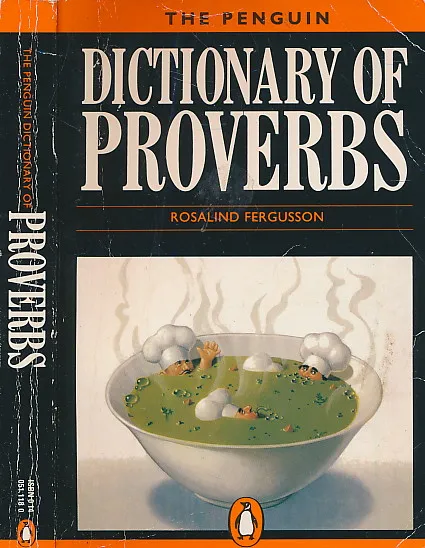 The Penguin Dictionary of Proverbs