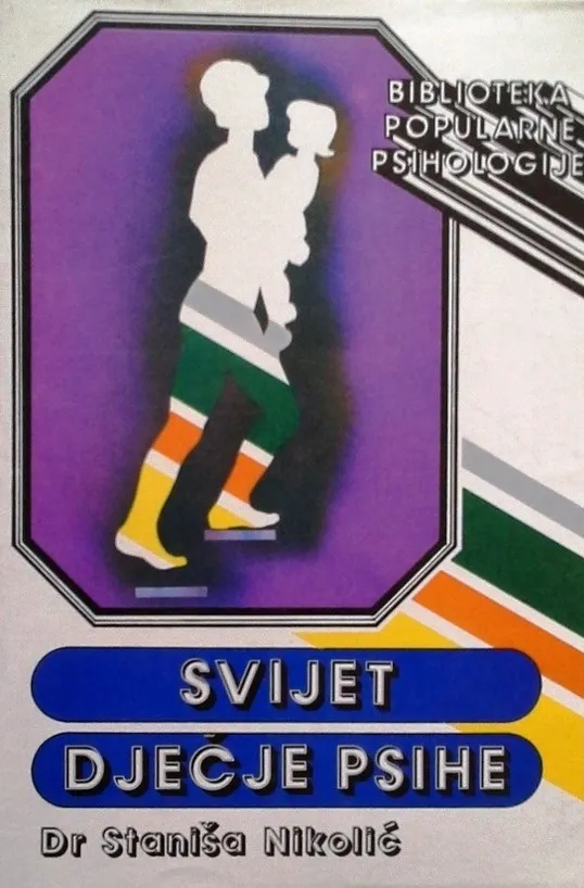 Svijet dječje psihe