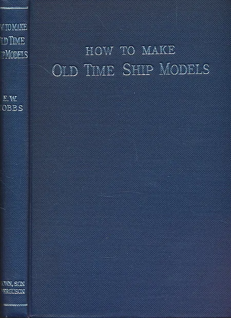 How to Make Old-Time Ship Models