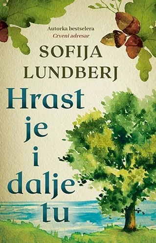Hrast je i dalje tu