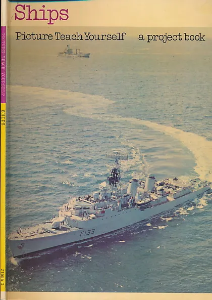 Ships. Picture Teach Yourself   a project book