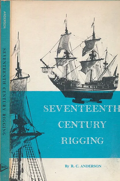 Seventeenth Century Rigging