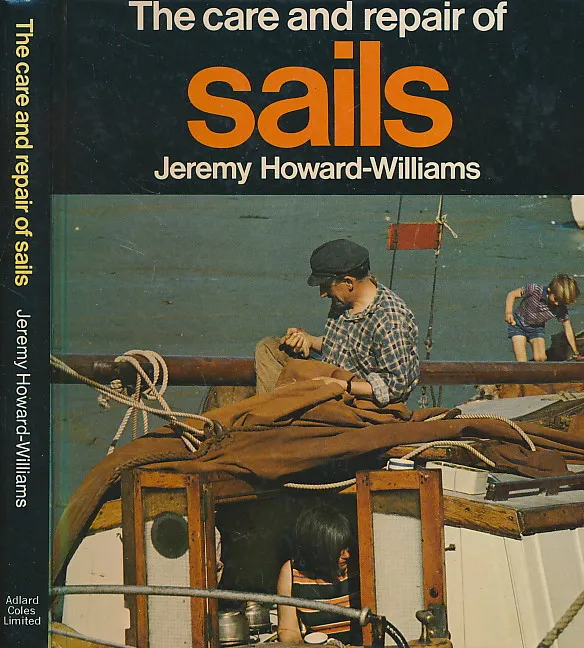 The Care and Repair of Sails