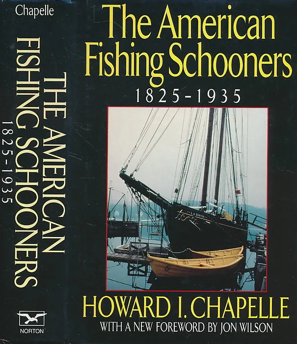 The American Fishing Schooners, 1825-1935