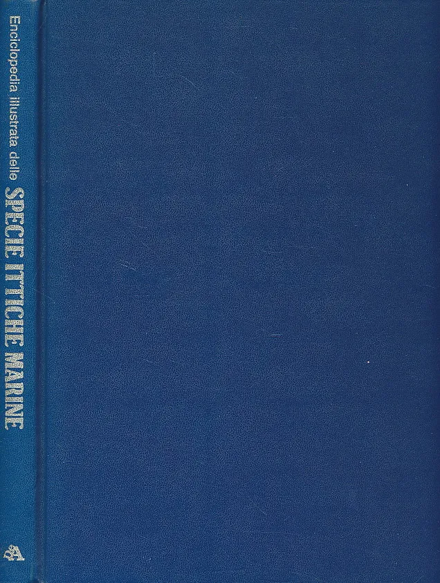 Enciclopedia illustrata delle specie ittiche marine