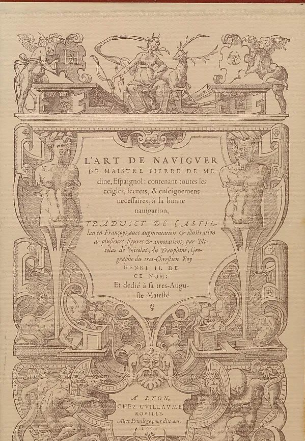 L'art de naviguer de maistre Pierre de Medine