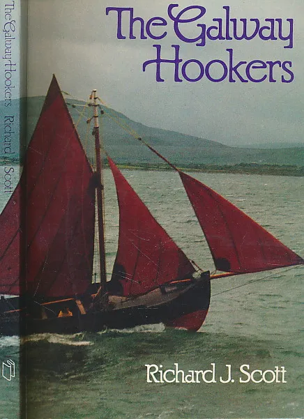 The Galway Hookers: Sailing Work Boats of Galway Bay