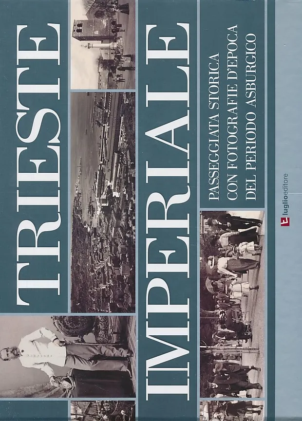 Trieste imperiale