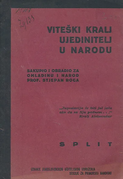 Viteški kralj, ujedinitelj u narodu